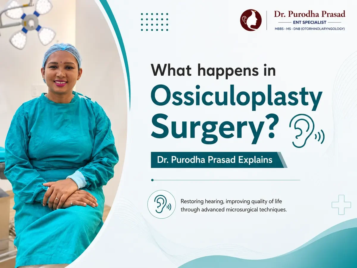 What happens in Ossiculoplasty Surgery? - Dr. Purodha Prasad Explains.